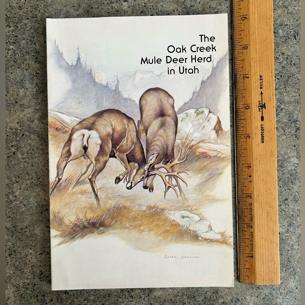 📕 Out of Print Vintage The Oak Creek Mule Deer Herd in Utah Western Decor Book